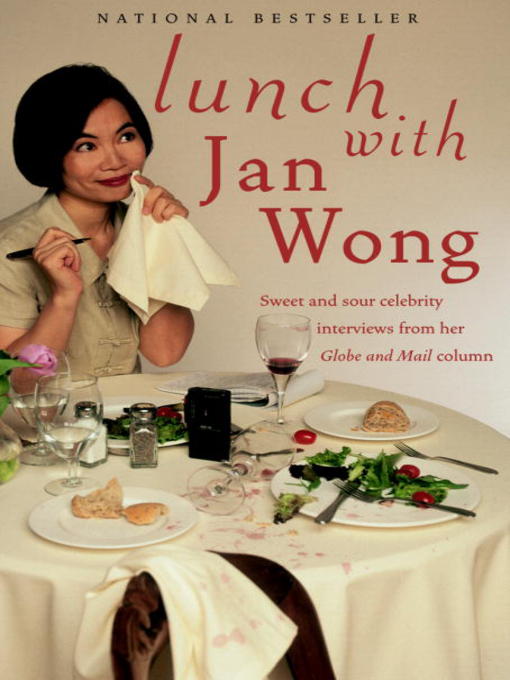 Title details for Lunch With by Jan Wong - Available